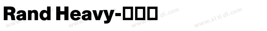 Rand Heavy字体转换